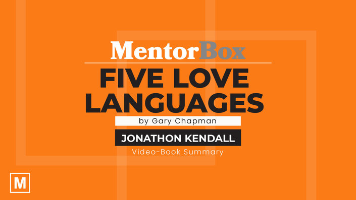 The Five Love Languages by Gary Chapman